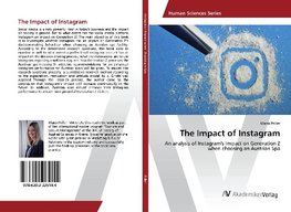 The Impact of Instagram