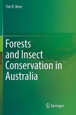 Forests and Insect Conservation in Australia