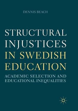 Structural Injustices in Swedish Education