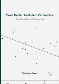 From Galileo to Modern Economics