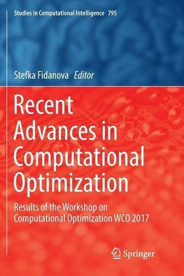 Recent Advances in Computational Optimization