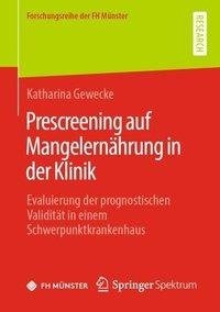 Prescreening auf Mangelernährung in der Klinik