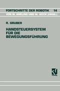 Handsteuersystem für die Bewegungsführung