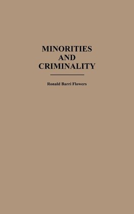 Minorities and Criminality