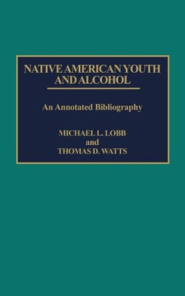 Native American Youth and Alcohol