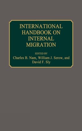 International Handbook on Internal Migration