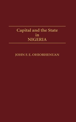 Capital and the State in Nigeria