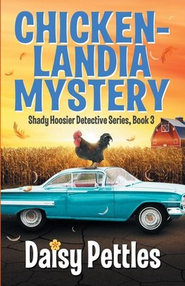 Chickenlandia Mystery