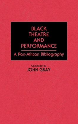 Black Theatre and Performance