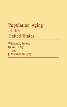 Population Aging in the United States