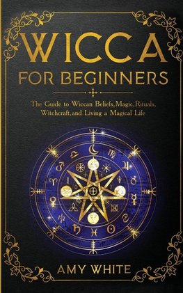 Wicca For Beginners