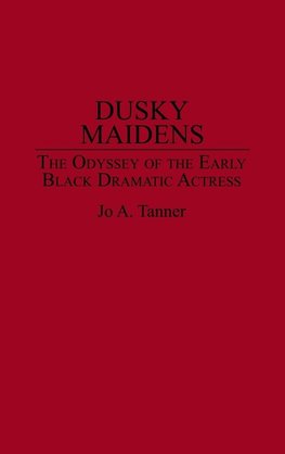 Dusky Maidens