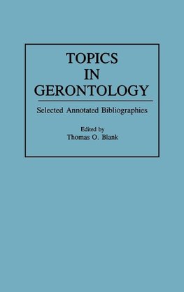 Topics in Gerontology