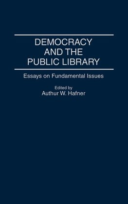 Democracy and the Public Library