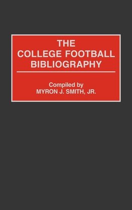 The College Football Bibliography