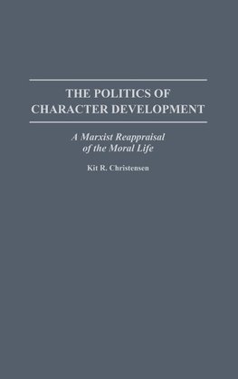 The Politics of Character Development