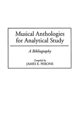 Musical Anthologies for Analytical Study