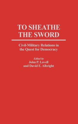 To Sheathe the Sword