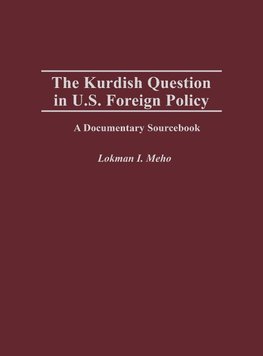 The Kurdish Question in U.S. Foreign Policy