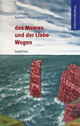 Des Meeres und der Liebe Wogen