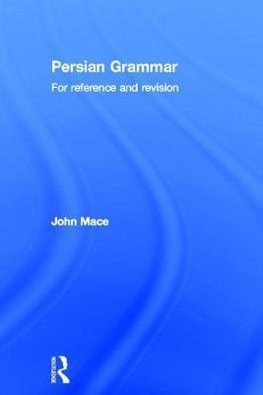 Mace, J: Persian Grammar