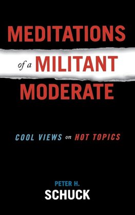 Meditations of a Militant Moderate