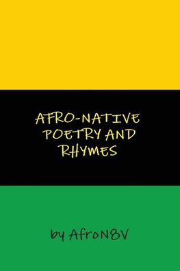 Afro-Native Poetry and Rhymes