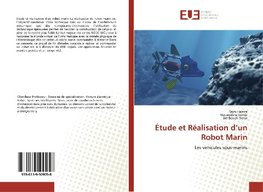 Étude et Réalisation d'un Robot Marin