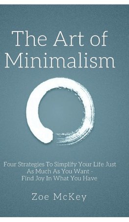 The Art of Minimalism