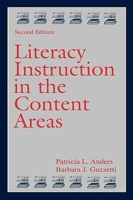 Anders, P: Literacy Instruction in the Content Areas