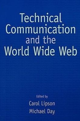 Lipson, C: Technical Communication and the World Wide Web