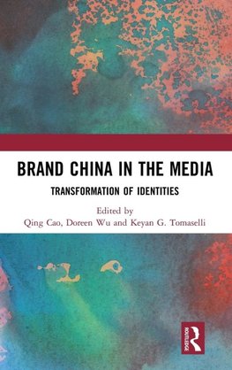 Brand China in the Media