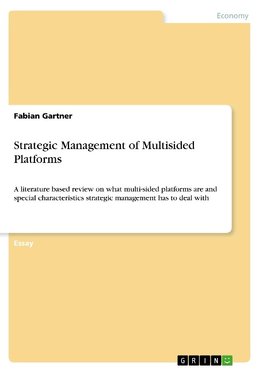 Strategic Management of Multisided Platforms