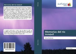 Memorias del río inmóvil