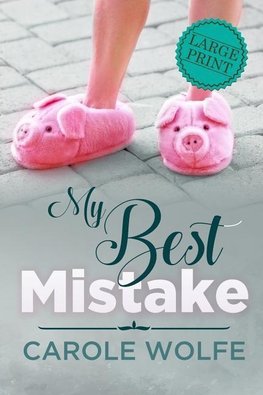 My Best Mistake