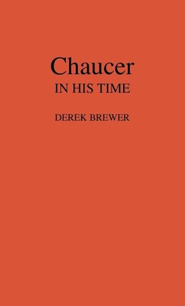 Chaucer in His Time