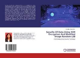 Security Of Data Using XOR Encryption And Modified Image Random LSB