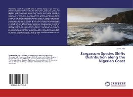 Sargassum Species Shifts Distribution along the Nigerian Coast