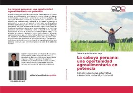 La cabuya peruana: una oportunidad agroalimentaria en potencia