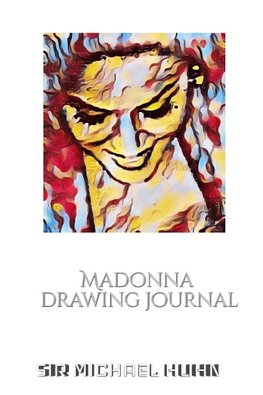 Iconic Madonna drawing Journal Sir Michael Huhn Designer  edition