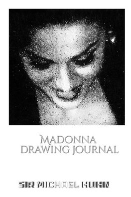 Iconic Madonna drawing Journal Sir Michael Huhn Designer  edition