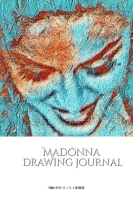 Iconic Madonna drawing Journal Sir Michael Huhn Designer  edition