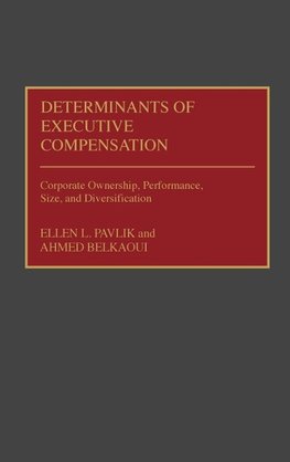 Determinants of Executive Compensation