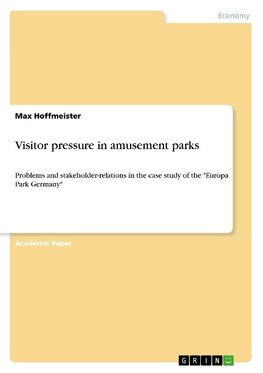 Visitor pressure in amusement parks