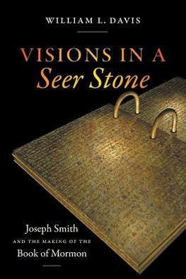 Visions in a Seer Stone