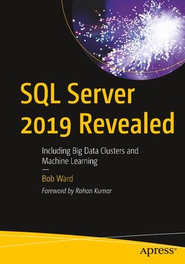 SQL Server 2019 Revealed