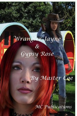 Wrangler Jayne & Gypsy Rose