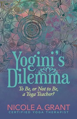 Yogini's Dilemma