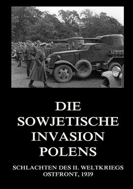 Die sowjetische Invasion Polens