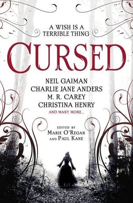 Cursed: An Anthology of Dark Fairy Tales